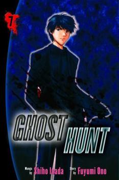 Ghost Hunt 7 (Ghost Hunt) - Book #7 of the Ghost Hunt
