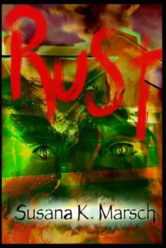 Paperback Rust: A Ghost Mystery Novel Book