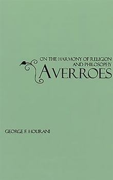 Paperback Averroes: On the Harmony of Religion and Philosophy Book
