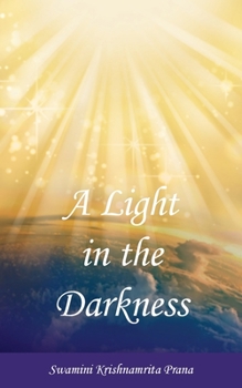 Paperback A Light in the Darkness Book