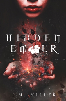 Hidden Ember - Book #3 of the Fallen Flame