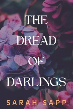 Paperback The Dread of Darlings Book