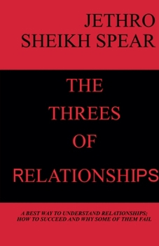 Paperback The Threes of Relationships Book