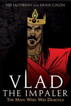 Hardcover Vlad the Impaler: The Man Who Was Dracula Book