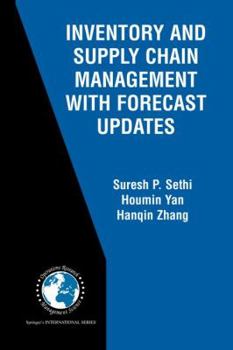 Hardcover Inventory and Supply Chain Management with Forecast Updates Book