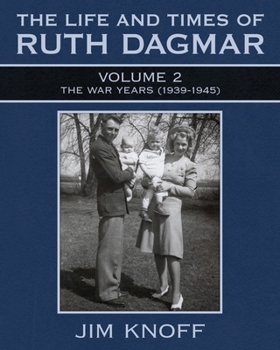 Paperback The Life and Times of Ruth Dagmar Book
