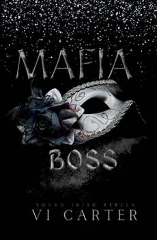 Paperback Mafia Boss: Dark Irish Mafia Romance Book