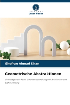 Geometrische Abstraktionen (German Edition)