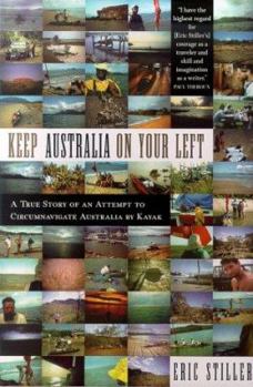 Hardcover Keep Australia on Your Left: A Semi-Circumnavigation of Australia Book
