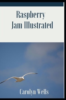 Paperback Raspberry Jam Illustrated Book