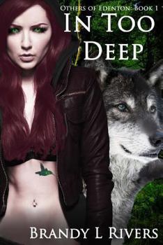 In Too Deep - Book #1 of the Others of Edenton