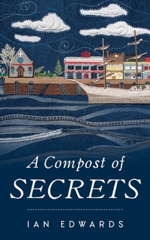 Paperback A Compost of Secrets Book