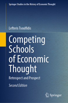 Hardcover Competing Schools of Economic Thought: Retrospect and Prospect Book
