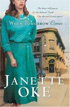 When Tomorrow Comes - Book #6 of the Canadian West