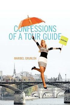 Paperback Confessions of a Tour Guide Book
