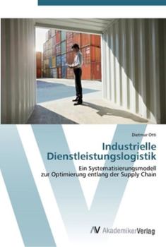 Paperback Industrielle Dienstleistungslogistik [German] Book