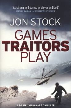 Games Traitors Play - Book #2 of the Legoland Trilogy