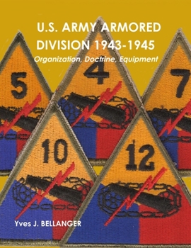 Paperback U.S. Army Armored Division 1943-1945: Organization, Doctrine, Equipment Book