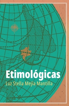 Paperback Etimol?gicas [Spanish] Book