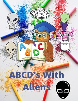 Paperback ABCD's WITH ALIENS Book