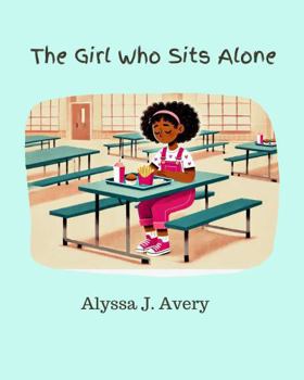 The Girl Who Sits Alone