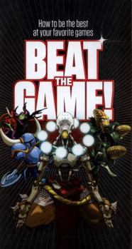 Paperback Beat the Game (Game On!) Book