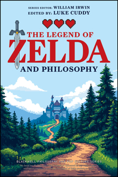Paperback The Legend of Zelda and Philosophy: Link Outside the Box Book