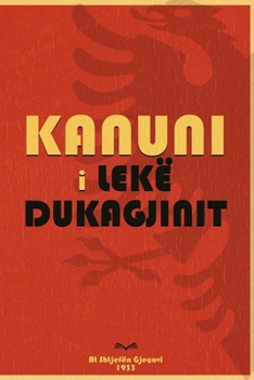 Paperback Kanuni i Lekë Dukagjinit [Albanian] Book