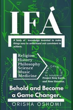 Paperback Ifá: Behold and Become a Game Changer Book