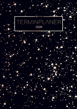 Terminplaner 2020 - Kalender für das neue Jahr 2020 - Planer, Wochenplaner, Taschenkalender und Terminkalender 2020 (German Edition)