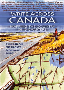 Paperback Write Across Canada: Mapping the Country in 19 Chapters Book