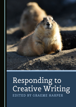 Hardcover Responding to Creative Writing Book
