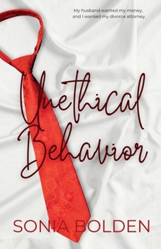 Paperback Unethical Behavior: a bwwm interracial romance Book
