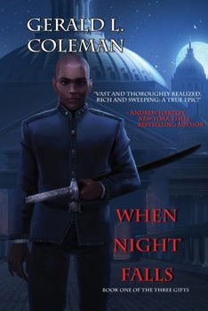 When Night Falls: Book One of The Three Gifts