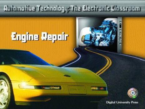 Paperback Automotive Technology: The Electronic Classroom - Engine Repair Book