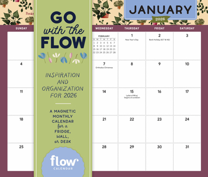 Calendar Go with the Flow: Inspiration and Organization for 2026: A Magnetic Monthly Calendar for Fridge, Wall, or Desk Book