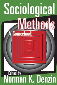 Paperback Sociological Methods: A Sourcebook Book