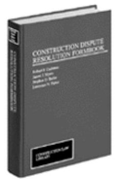 Hardcover Construction Dispute Resolution Formbook Book