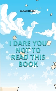 Paperback I Dare You NOT To Read This Book