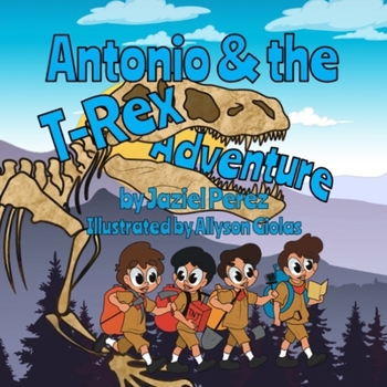 Paperback Antonio and the T-Rex Adventure [Large Print] Book