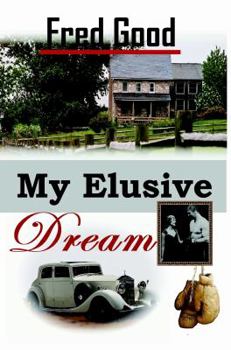 Paperback My Elusive Dream Book