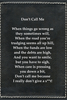 Don't Call Me: Black Journal 120 Lined Pages