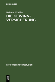 Hardcover Die Gewinnversicherung [German] Book