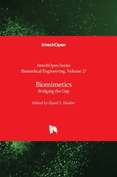Hardcover Biomimetics - Bridging the Gap Book