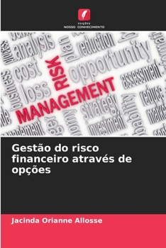 Paperback Gestão do risco financeiro através de opções [Portuguese] Book