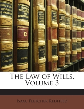 Paperback The Law of Wills; Volume 3 Book