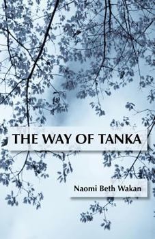 Paperback The Way of Tanka Book