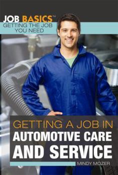 Library Binding Getting a Job in Automotive Care and Service Book