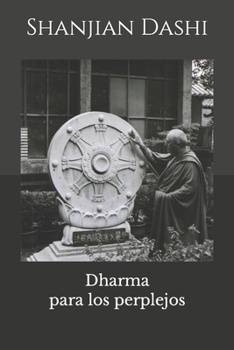 Paperback Dharma para los perplejos [Spanish] Book