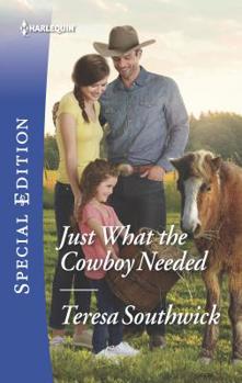 Mass Market Paperback Just What the Cowboy Needed Book